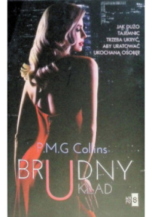 Brudny układ - P. M. G Collins - książka  wyd. 2023