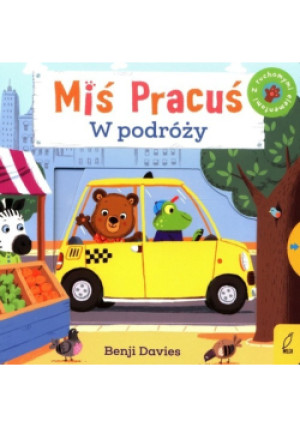 Miś Pracuś W podróży - Benji Davies - książka  wyd. 2022