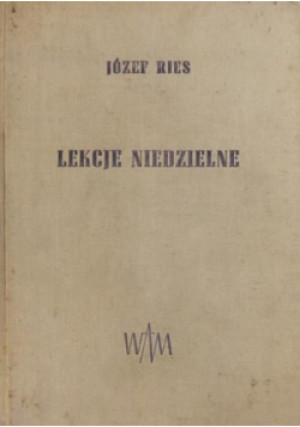 Lekcje niedzielne - Józef Reis - książka  wyd. 1966
