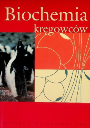 Biochemia kręgowców - Stanisław Weidner - książka  wyd. 2005