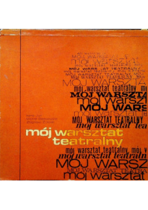 Mój warsztat teatralny - Irena Jun - książka  wyd. 1973