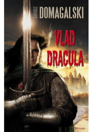 Vlad Dracula - Dariusz Domagalski - książka fantasy wyd. 2011