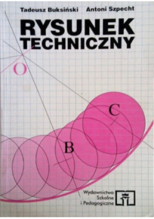 Rysunek techniczny - Tadeusz Buksiński - książka  wyd. 1999