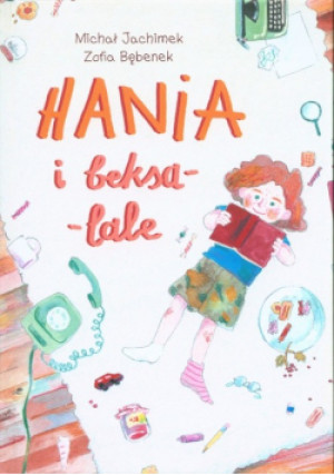 Hania i beksa-lale - Michał Jachimek, Zofia Bębenek - książka  wyd. 2021
