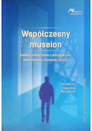 Współczesny Museion - Anna Pilch, Marta Rusek - książka  wyd. 2019