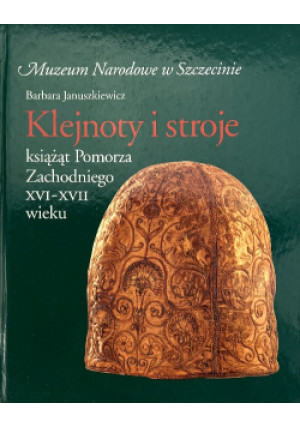 Klejnoty i stroje - Barbara Januszkiewicz - książka  wyd. 1995