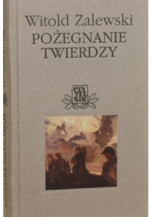 Pożegnanie twierdzy - Witold Zalewski - książka  wyd. 2000