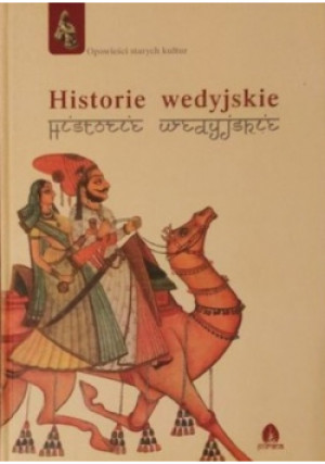 Historie wedyjskie - Ewa Kmiecik - książka historyczna wyd. 2005