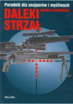 Daleki strzał - Marek Czerwiński - książka  wyd. 2011