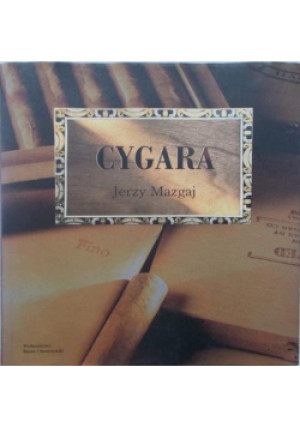 Cygara - Jerzy Mazgaj - książka  wyd. 2002