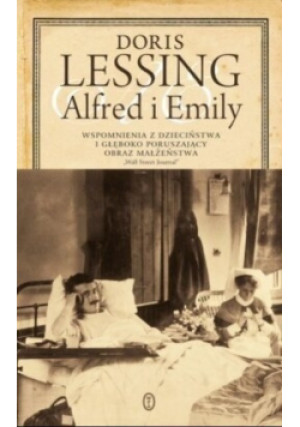 Alfred i Emily - Doris Lessing - książka reportaż wyd. 2009