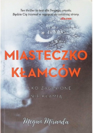 Miasteczko kłamców - Miranda Megan - książka  wyd. 2017