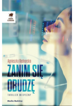 Zanim się obudzę - Agnieszka Bednarska - książka  wyd. 2019