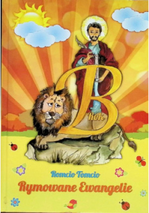 Rymowane Ewangelie Rok B - Romcio Tomcio - książka  wyd. 2014