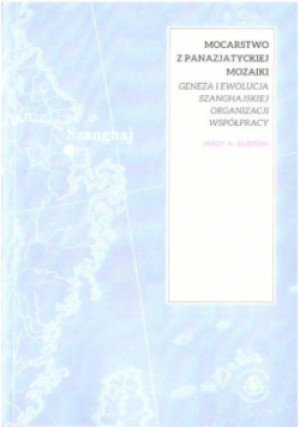 Mocarstwo z panazjatyckiej mozaiki - Jerzy Olędzki - książka  wyd. 2019