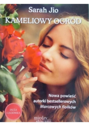 Kameliowy ogród - Sarah Jio - książka  wyd. 2013
