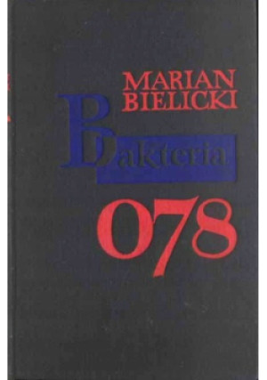 Bakteria 078 - Marian Bielicki - książka  wyd. 1955