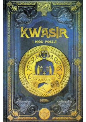 Kwasir i miód poezji - książka  wyd. 2024