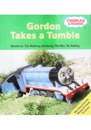 Gordon Takes a Tumble - Rev. W. Awdry - książka  wyd. 2008