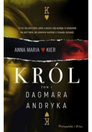 Król Tom I - Dagmara Andryka - książka  wyd. 2022