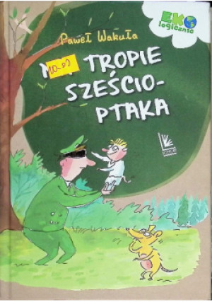 Na tropie sześcioptaka - Paweł Wakuła - książka  wyd. 2022