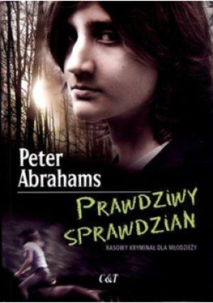 Prawdziwy sprawdzian - Peter Abrahams - książka  wyd. 2012