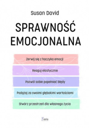 Sprawność emocjonalna - Susan David - książka  wyd. 2022