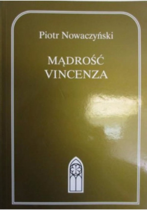 Mądrość Vincenza - Piotr Nowaczyński - książka  wyd. 2003
