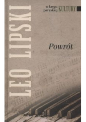 Powrót - Leo Lipski - książka  wyd. 2015