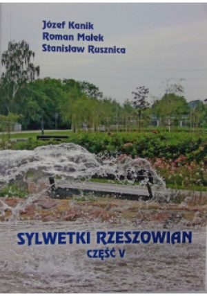 Sylwetki Rzeszowian - Józef Kanik - książka  wyd. 2017