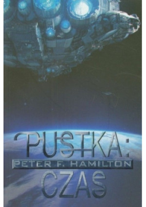 Pustka Tom 2 Czas - Peter F. Hamilton - książka  wyd. 2012