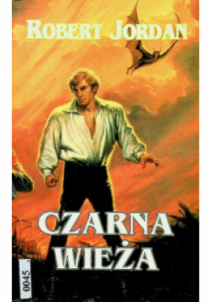 Czarna wieża - Robert Jordan - książka fantasy wyd. 1998