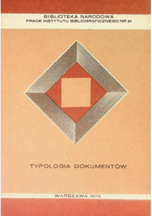 Typologia dokumentów - książka historyczna wyd. 1976