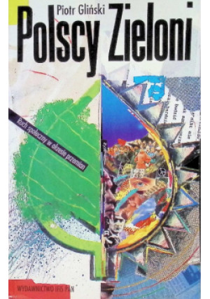 Polscy Zieloni - Piotr Gliński - książka  wyd. 1996