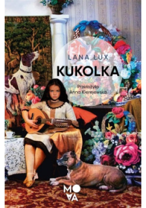 Kukolka - Lana Lux - książka  wyd. 2022