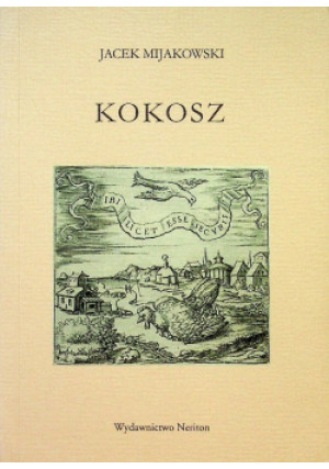 Kokosz - Jacek Mijakowski - książka  wyd. 2008