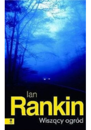 Wiszący ogród - Ian Rankin - książka  wyd. 2005
