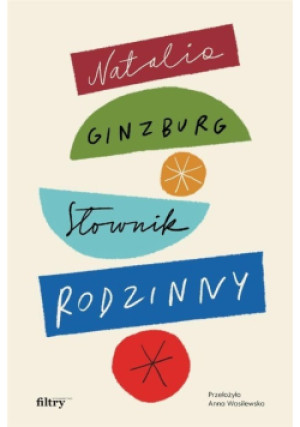 Słownik rodzinny - Natalia Ginzburg - książka  wyd. 2021