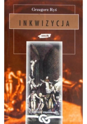 Inkwizycja - Grzegorz Ryś - książka  wyd. 1998