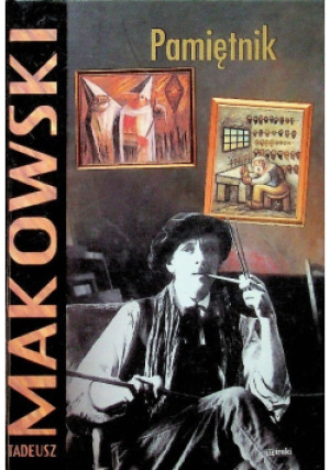 Makowski Pamiętnik - Tadeusz Makowski - książka  wyd. 2003