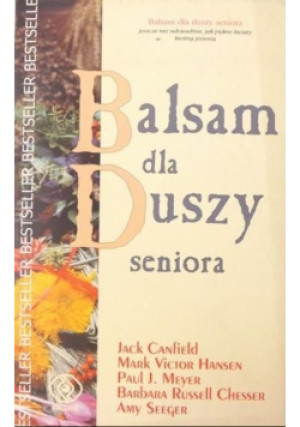 Balsam dla duszy seniora - Jack Canfield - książka  wyd. 2002