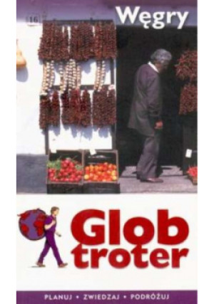 Węgry Glob troter - książka  wyd. 2006