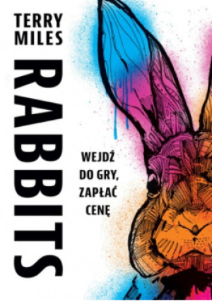 Rabbits - Terry Miles - książka  wyd. 2023