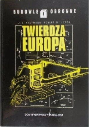 Twierdza Europa - Robert M. Jurga - książka  wyd. 2002
