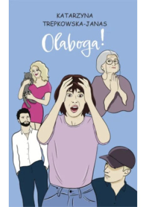 Olaboga! - Katarzyna Trepkowska-Janas - książka  wyd. 2025