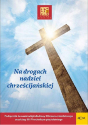 Katechizm LO 3 Na drogach nadziei... - książka  wyd. 2022