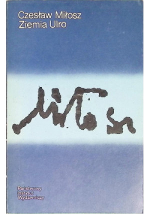 Ziemia Ulro - Czesław Miłosz - książka  wyd. 1980