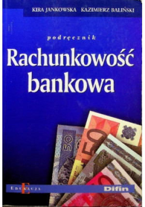 Rachunkowość bankowa - Kiria Jankowska - książka  wyd. 2003