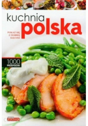 Kuchnia polska - Beata Woźniak - książka  wyd. 2010