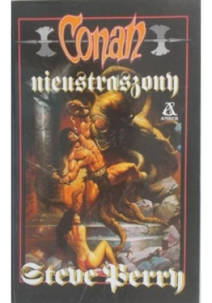 Conan nieustraszony - Steve Berry - książka  wyd. 1996